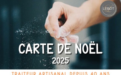 La Carte de Noël du Traiteur Lebot 2025